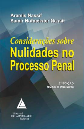 Considerações Sobre Nulidades No Processo Penal