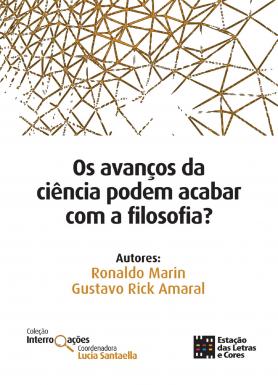 Os avanços da ciência podem acabar com a filosofia?