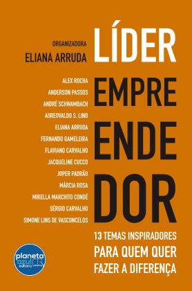 	 Líder Empreendedor: 13 temas inspiradores para quem quer fazer a diferença