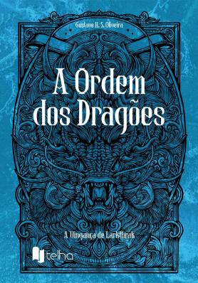 A ordem dos dragões