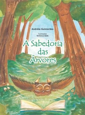A Sabedoria das Árvores