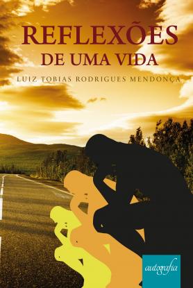 Reflexões de uma vida