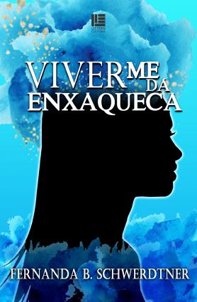 Viver me da enxaqueca