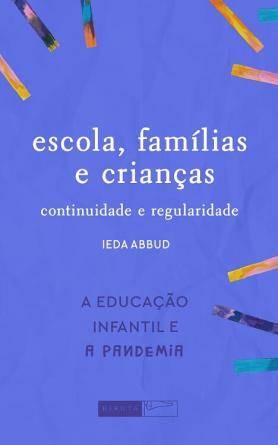 Escola, famílias e crianças
