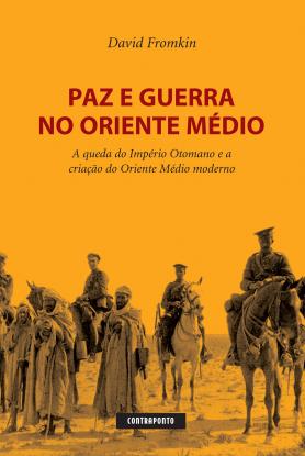 Paz e guerra no Oriente Médio
