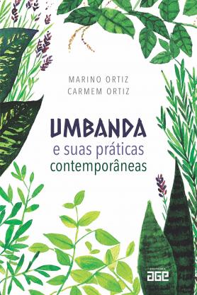 Umbanda e suas práticas contemporâneas