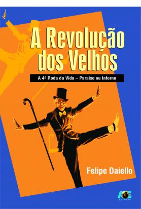 A revolução dos velhos