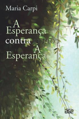 A esperança contra a esperança