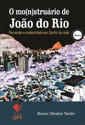 O mo(n)struário de João do Rio