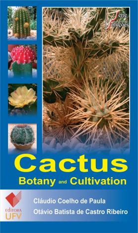 Cactus – Botany and Cultivation