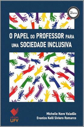 O papel do professor para uma sociedade inclusiva
