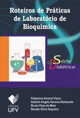 Roteiros de práticas de laboratório de bioquímica