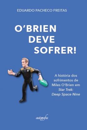 O’Brien deve sofrer!