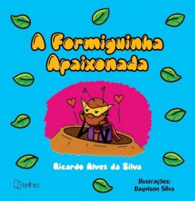 A formiguinha apaixonada