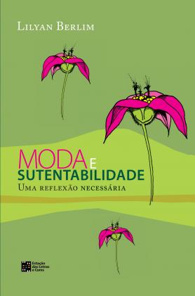 Moda e Sustentabilidade