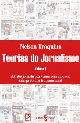 A tribo jornalística – uma comunidade interpretativa transnacional