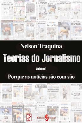 Porque as notícias são como são 
