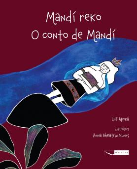 O conto de Mandí – Mandí reko