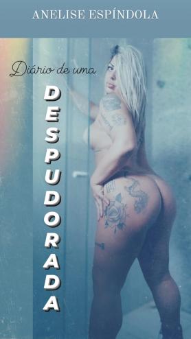 Diário de uma despudorada