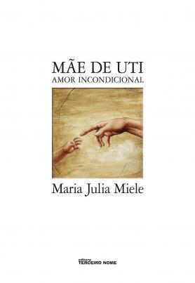 Mãe de UTI