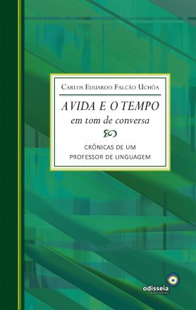 A vida e o tempo em tom de conversa