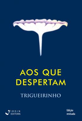 Aos que Despertam
