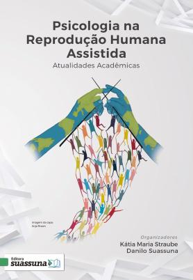 Psicologia na Reprodução Humana Assistida