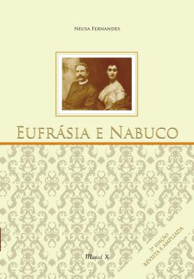 	 Eufrásia e Nabuco - 2ª Ed. Neusa Fernandes