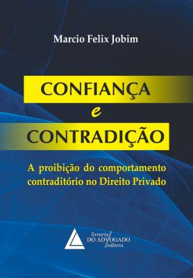 Confiança e Contradição
