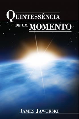 Quintessência de um momento