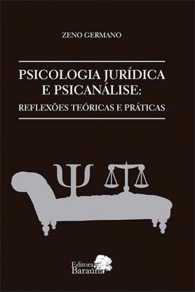 Psicologia juridica e psicanalise