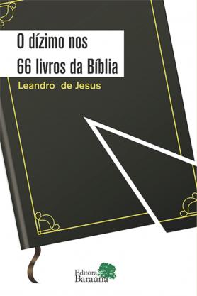 O dízimo nos 66 livros da Bíblia