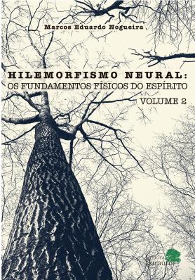 HILEMORFISMO NEURAL - Volume 2