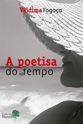 A poetisa do tempo
