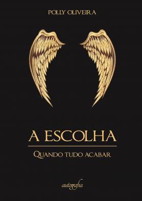 A Escolha