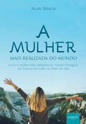 A mulher mais realizada do mundo