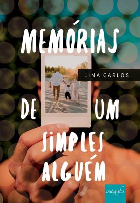 Memórias de um simples alguém