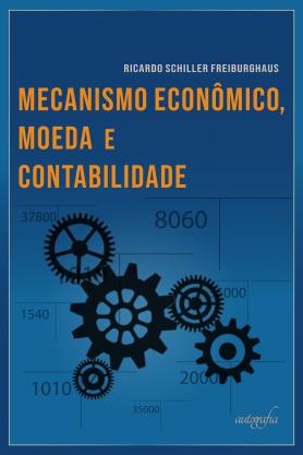 Mecanismo economico, moeda e contabilidade