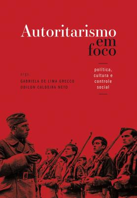 Autoritarismo em foco