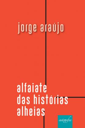 Alfaiate das histórias alheias