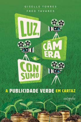 Luz, câmera e consumo