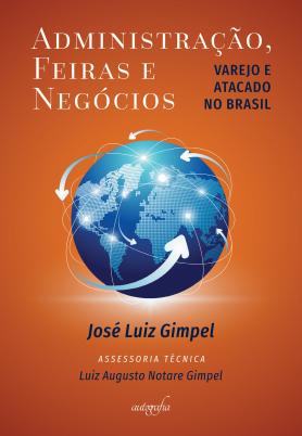 Administração, feiras e negócios: varejo e atacado no Brasil