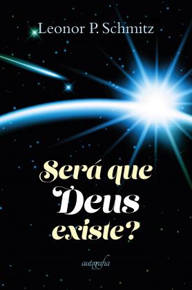 Será que Deus existe