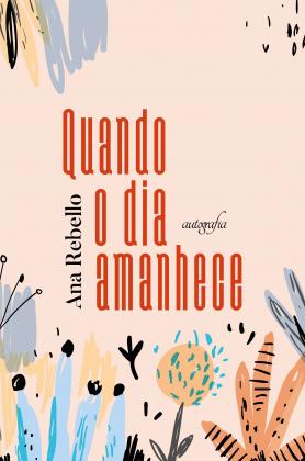 Quando o dia amanhece