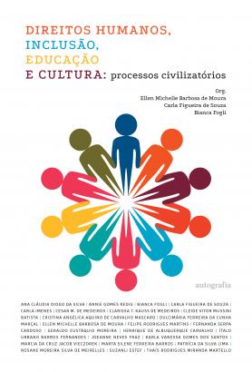 Direitos Humanos, Inclusão, Educação e Cultura: processos civilizatórios