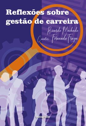 Reflexões sobre gestão de carreira