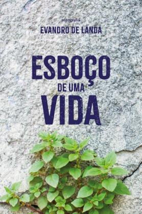 Esboço de uma vida