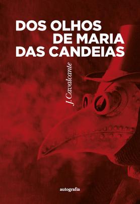 Dos olhos de Maria das Candeias