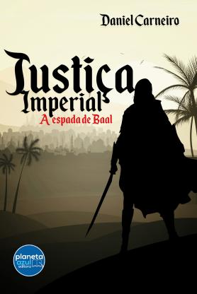 Justiça Imperial - a espada de Baal