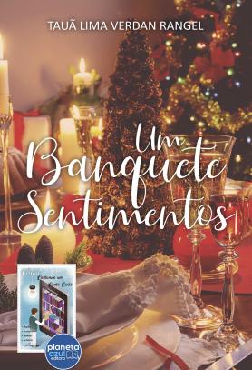 Um banquete de sentimento
